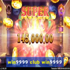 win9999 club win9999